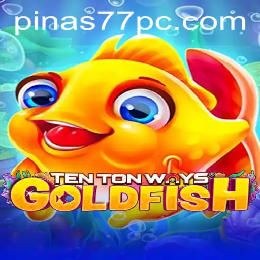 Discover the Exciting TenTonWaysGoldfish Adventure