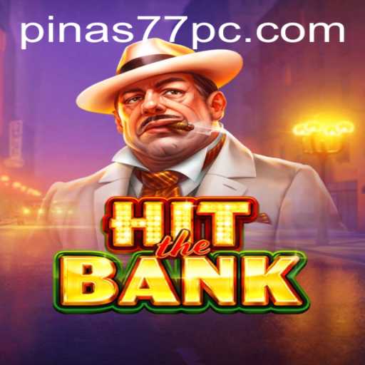Exploring the Thrilling World of HitTheBank: A Deep Dive into Pinas77's Latest Gaming Sensation