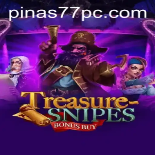 Discover the Thrills of TreasuresnipesBonusBuy Featuring Pinas77